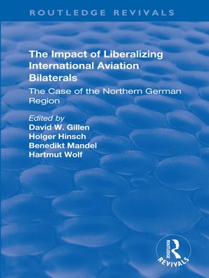 cover image of The Impact of Liberalizing International Aviation Bilaterals